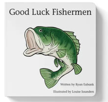 Load image into Gallery viewer, Good Luck Fishermen Children&#39;s Book
